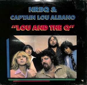 244175 NRBQ & CAPTAIN LOU ALBANO / Lou & The Q(LP)