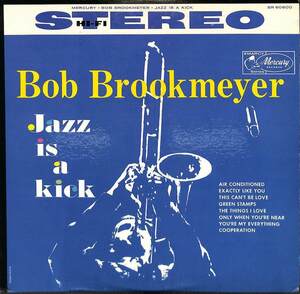 244180 BOB BROOKMEYER / Jazz Is A Kick(LP)