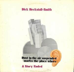 244097 DICK HECKSTALL SMITH / A Story Ended(LP)