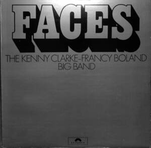 245196 KENNY CLARKE - FRANCY BOLAND BIG BAND / Faces: 17 Men & Their Music(LP)