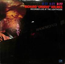 245695 RICHARD GROOVE HOLMES / X-77: Recorded Live At The Lighthouse(LP)_画像1