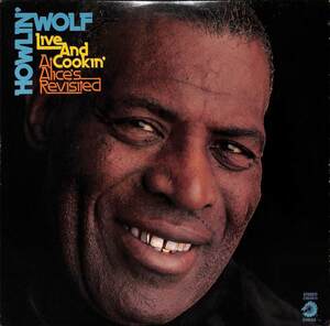 246215 HOWLIN' WOLF / Live And Cookin' At Alice's Revisited(LP)