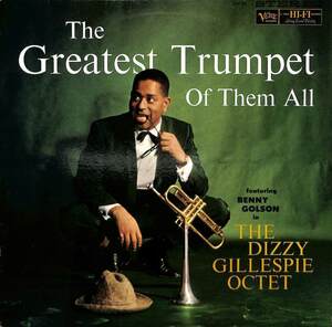 245157 DIZZY GILLESPIE AND HIS OCTET / The Greatest Trumpet Of Them All(LP)