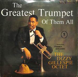 243910 DIZZY GILLESPIE AND HIS OCTET / The Greatest Trumpet Of Them All(7)