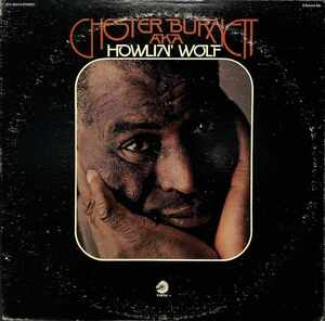 243281 HOWLIN WOLF / Chester Burnett Aka Howlin' Wolf(LP)