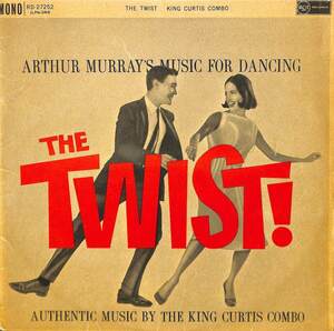 245240 KING CURTIS COMBO / Arthur Murray's Music For Dancing The Twist!(LP)
