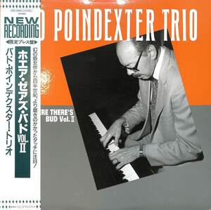 245958 BUD POINDEXTER TRIO / Where There's Bud Vol. II: 2(LP)