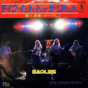 245787 EAGLES / Take It To The Limit / After The Thrill Is Gone(7)