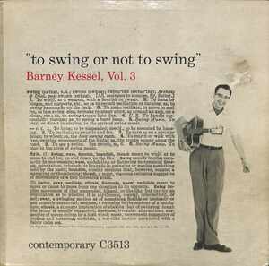 241534 BARNEY KESSEL / To Swing Or Not To Swing: Vol. 3(LP)