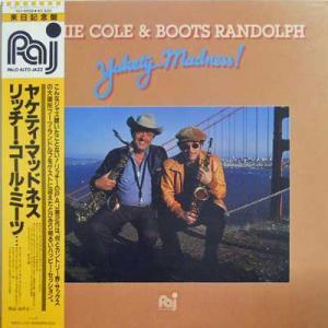 226641 RICHIE COLE & BOOTS RANDOLPH / Yakety Madness!(LP)