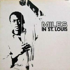 224927 MILES DAVIS QUINTET / Miles In St. Louis(LP)