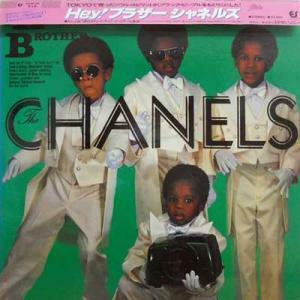 225129 Chanels: Chanels / Hey Brothers (LP)