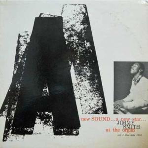 226466 JIMMY SMITH / At The Organ Vol. 1: A New Star A New S