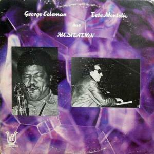 223187 GEORGE COLEMAN, TETE MONTOLIU / Meditation(LP)