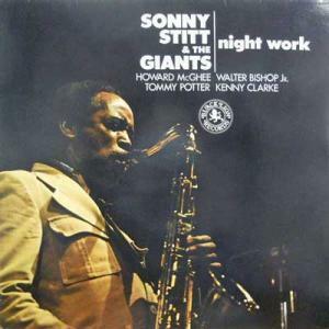 226322 SONNY STITT & THE GIANTS / Night Work(LP)