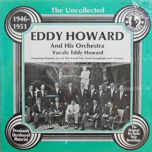 230852 EDDY HOWARD AND HIS ORCHESTRA / 1946-1951(LP)