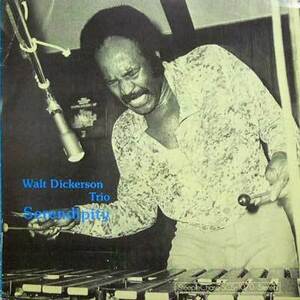 231157 WALT DICKERSON TRIO / Serendipity(LP)