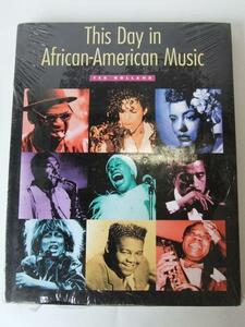 4610 新品 洋書 THIS DAY IN AFRICAN-AMERICAN MUSIC