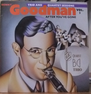 7665 US盤 BENNY GOODMAN TRIO AND QUARTET SESSIONS VOL.1