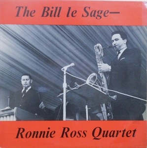 239980 - BILL LE SAGE, RONNIE ROSS QUARTET / The Bill Le Sage - Ronnie Ross Quartet(LP)