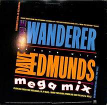 245791 DAVE EDMUNDS BAND / Live: The Wanderer / Mega Mix(12)_画像2