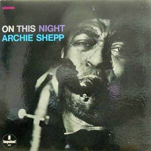 237513 ARCHIE SHEPP / On This Night(LP)