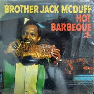 235254 BROTHER JACK MCDUFF / Hot Barbeque(LP)