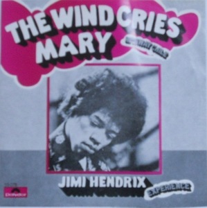 JIMI HENDRIX EXPERIENCE / The Wind Cries Mary / Highway Chile(7)