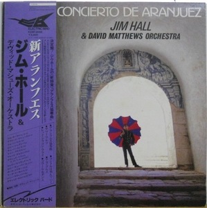 239229 - JIM HALL & DAVID MATTHEWS ORCHESTRA / Concierto De Aranjuez(LP)