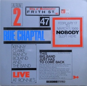 239994 - KENNY CLARKE FRANCY BOLAND BIG BAND / Live At Ronnie Scotts: Album 2 ; Rue Chaptal(LP)