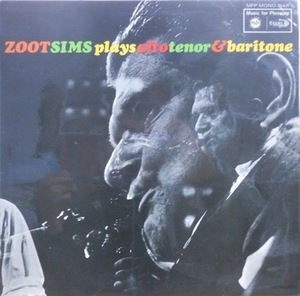 239865 - ZOOT SIMS / Plays Alto, Tenor, And Baritone(LP)