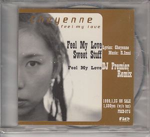 ￠ CD Cheyenne　feel my love