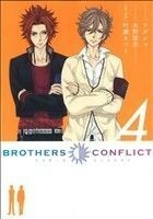 【小説】ＢＲＯＴＨＥＲＳ　ＣＯＮＦＬＩＣＴ(４) シルフＣ／水野隆志(著者),ウダジョ,叶瀬あつこ