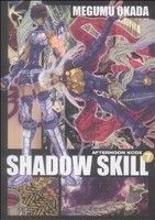 ＳＨＡＤＯＷ　ＳＫＩＬＬ（デラックス版）(７) ＫＣＤＸ／岡田芽武(著者)