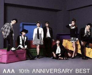 ＡＡＡ　１０ｔｈ　ＡＮＮＩＶＥＲＳＡＲＹ　ＢＥＳＴ（ＤＶＤ付）／ＡＡＡ