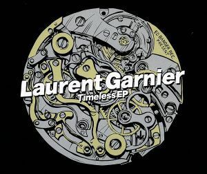 【輸入盤】Ｔｉｍｅｌｅｓｓ　Ｅｐ／ＬａｕｒｅｎｔＧａｒｎｉｅｒ（アーティスト）