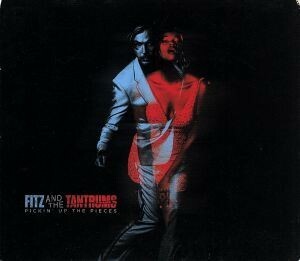 【輸入盤】Ｐｉｃｋｉｎ’　Ｕｐ　ｔｈｅ　Ｐｉｅｃｅｓ／Ｆｉｔｚ　＆　Ｔｈｅ　Ｔａｎｔｒｕｍｓ