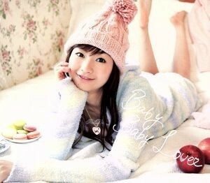 Ｂａｂｙ　Ｂａｂｙ　Ｌｏｖｅ／戸松遥