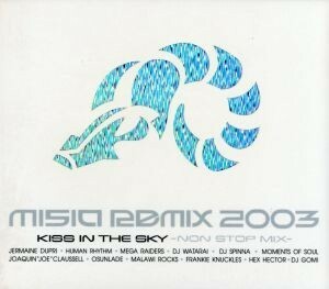 ＭＩＳＩＡ　ＲＥＭＩＸ　２００３　ＫＩＳＳ　ＩＮ　ＴＨＥ　ＳＫＹ（ＣＣＣＤ）／ＭＩＳＩＡ