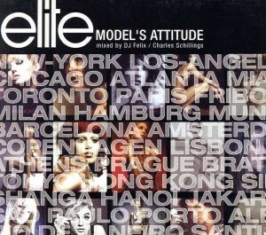 【輸入盤】Ｅｌｉｔｅ　Ｍｏｄｅｌ’ｓ　Ａｔｔｉｔｕｄｅ／（オムニバス）