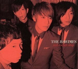 ＲＥＤ　ＲＯＣＫＥＴ　ＳＨＩＰ（初回生産限定盤）／ＴＨＥ　ＢＡＷＤＩＥＳ