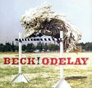 【輸入盤】ＯＤＥＬＡＹ／ベック