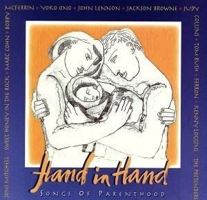 【輸入盤】Ｈａｎｄ　Ｉｎ　Ｈａｎｄ　（Ｓｏｎｇｓ　Ｏｆ　Ｐａｒｅｎｔｈｏｏｄ）／（オムニバス）