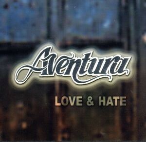 【輸入盤】Ｌｏｖｅ　＆　Ｈａｔｅ／Ａｖｅｎｔｕｒａ