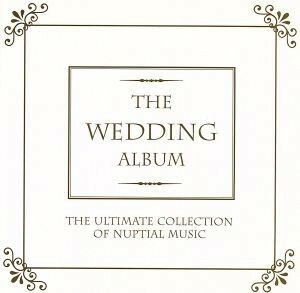 【輸入盤】Ｗｅｄｄｉｎｇ　Ａｌｂｕｍ／（オムニバス）