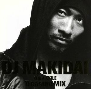 DJ MAKIDAI 『DJ MAKIDAI MIX CD Treasure MIX 《初回限定盤》 《CD+DVD》』