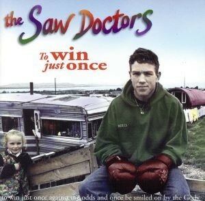 【輸入盤】Ｔｏ　Ｗｉｎ　Ｊｕｓｔ　Ｏｎｃｅ／Ｔｈｅ　Ｓａｗ　Ｄｏｃｔｏｒｓ