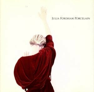 【輸入盤】Ｐｏｒｃｅｌａｉｎ／ジュリア・フォーダム