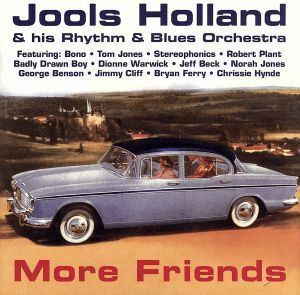 【輸入盤】Ｍｏｒｅ　Ｆｒｉｅｎｄｓ／ジュールズ・ホランド