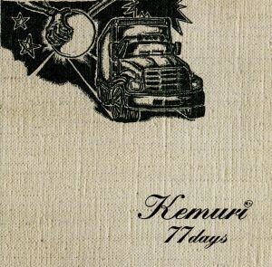 【輸入盤】 ７７ Ｄａｙｓ／ＫＥＭＵＲＩ